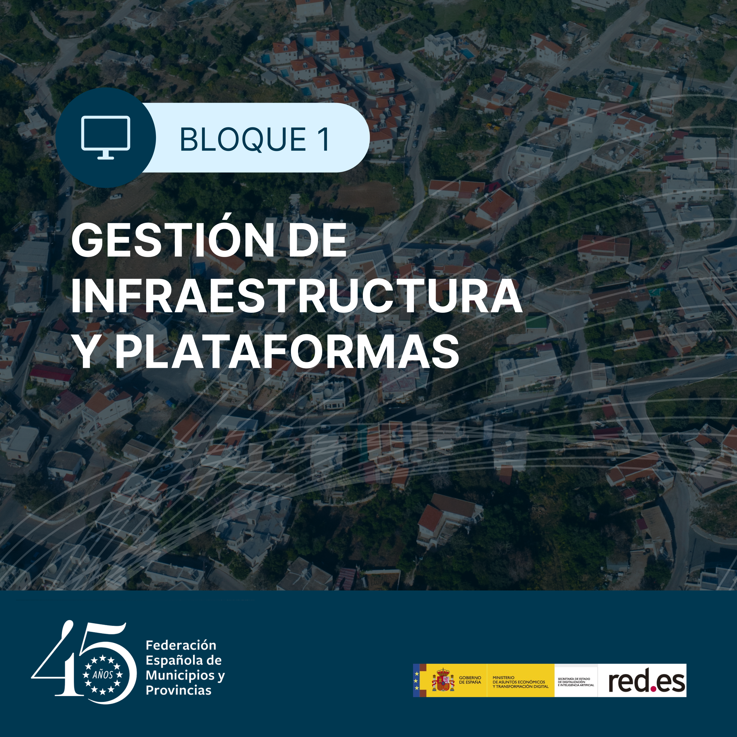 Bloque I. Gestión de infraestructura y plataformas